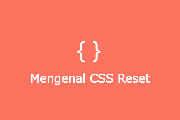 Mengenal CSS Reset