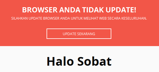 Deteksi Versi Web Browser Pengunjung dengan Outdated Browser