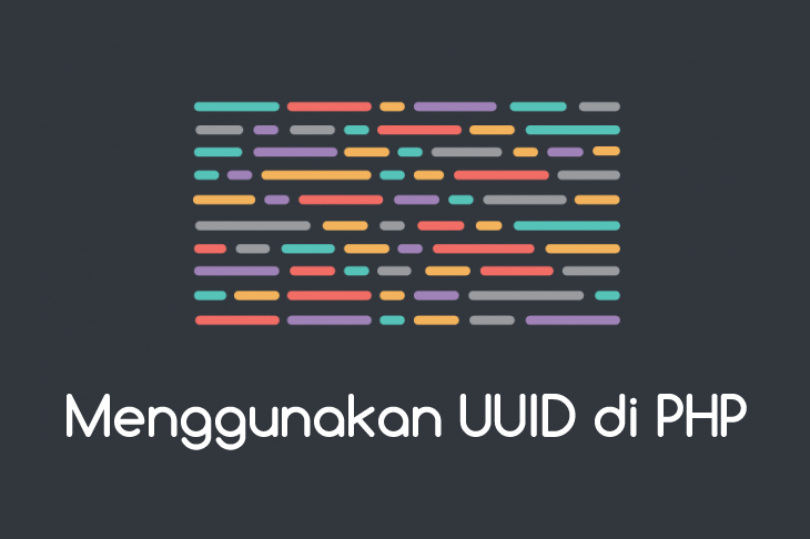 Menggunakan UUID di PHP