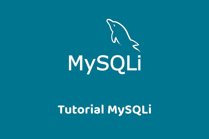 Tutorial MySQLi