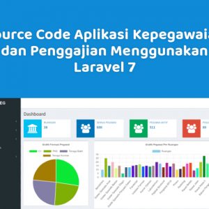 Source Code Aplikasi Kepegawaian dan Penggajian Menggunakan Laravel 7