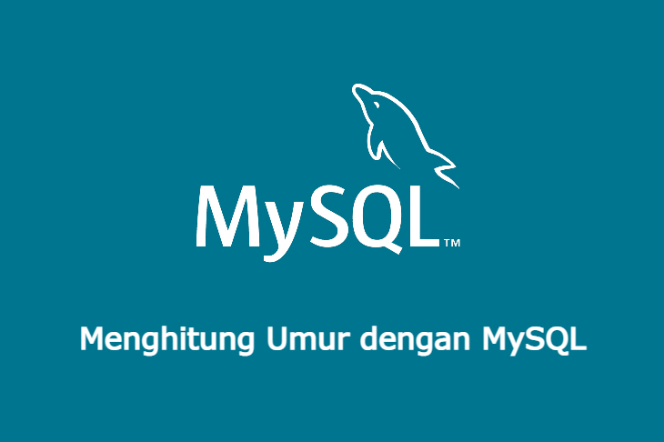 Menghitung Umur dengan MySQL