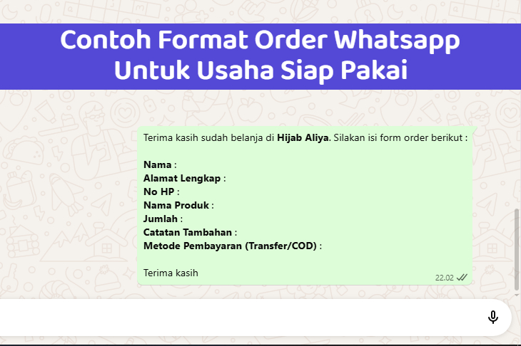 Contoh Format Order Whatsapp Untuk Usaha Siap Pakai